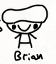 FREAKY BRIAN