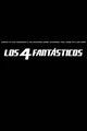 Los 4 Fantasticos