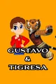 Gustavo y Tigresa