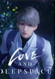 Love and Deepspace