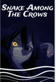 Snake amongst crows