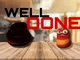 WELL DONE
