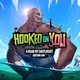 Hooked on You