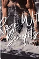 Rage with benefits 
