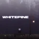 WhitePine