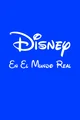 Disney el Mundo Real