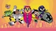 Teen Titans Go Team