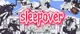 FPE Sleepover -RU-