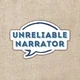 Unreliable Narrator