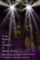 FNAF HOUSE PARTY - 4