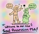 Soul possession PSA