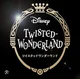Twisted Wonderland