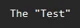 The test