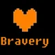 Bravery