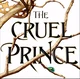 The Cruel Prince