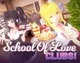 School Of Love