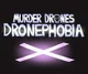 dronephobia au