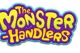 The monster handlers