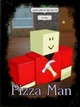 Pizza man Elliot