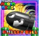 BULLET BILL