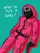 Squit Game guard