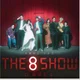 The 8 Show 