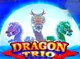 Dragon Trio