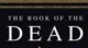 The Book Of The Dead