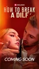 How to Break a DILF