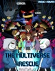 Multiverse Rescue 