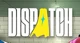 Dispatch