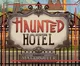 Haunted Hotel
