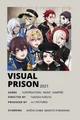 Visual prison 