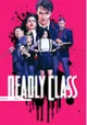 Deadly class rp