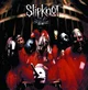 SLIPKNOT 