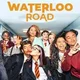Waterloo road 