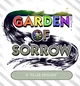 Garden of sorrow