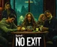 No Exit