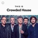 Crowed house 