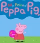 My Friend Peppa