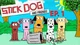 Stick dog and friend