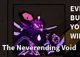 The Neverending Void