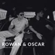Rowan i Oscar 