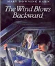 Wind Blows Backward