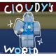 Cloudys World