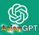 AsianGPT