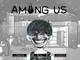 Omori - Among Us