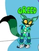 Greed