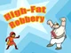 High-fat robbery