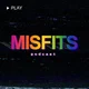 Misfits